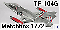 Matchbox 1/72 TF-104G Starfighter
