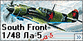 Обзор Южный Фронт 1/48 Ла-5 (South Front La-5)